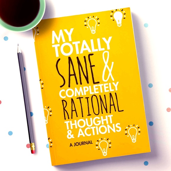 BootsTees Other - My Totally Sane Thoughts: Gift Journal for Women